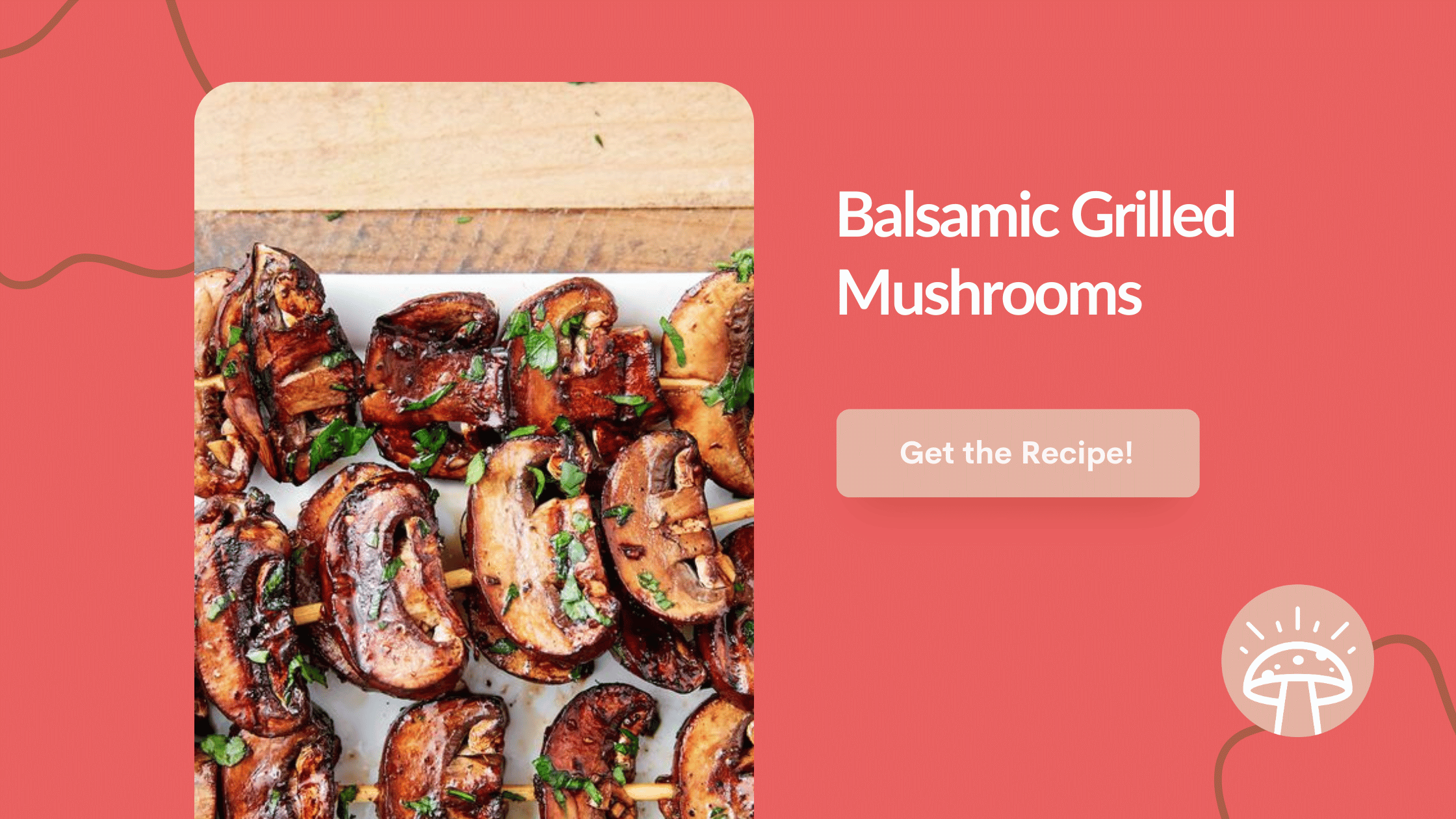 Balsamic Grilled Mushrooms
