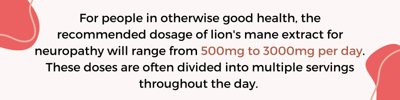 Blockquote-Lions mane dosage for neuropathy
