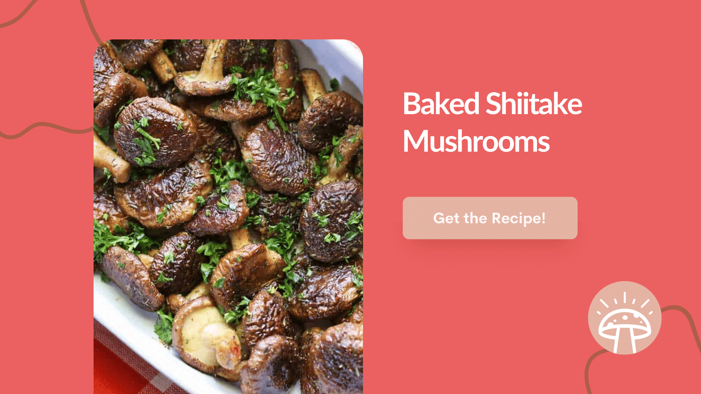 Thanksgiving Mushroom Recipe - Baked Shiitake Mushrooms