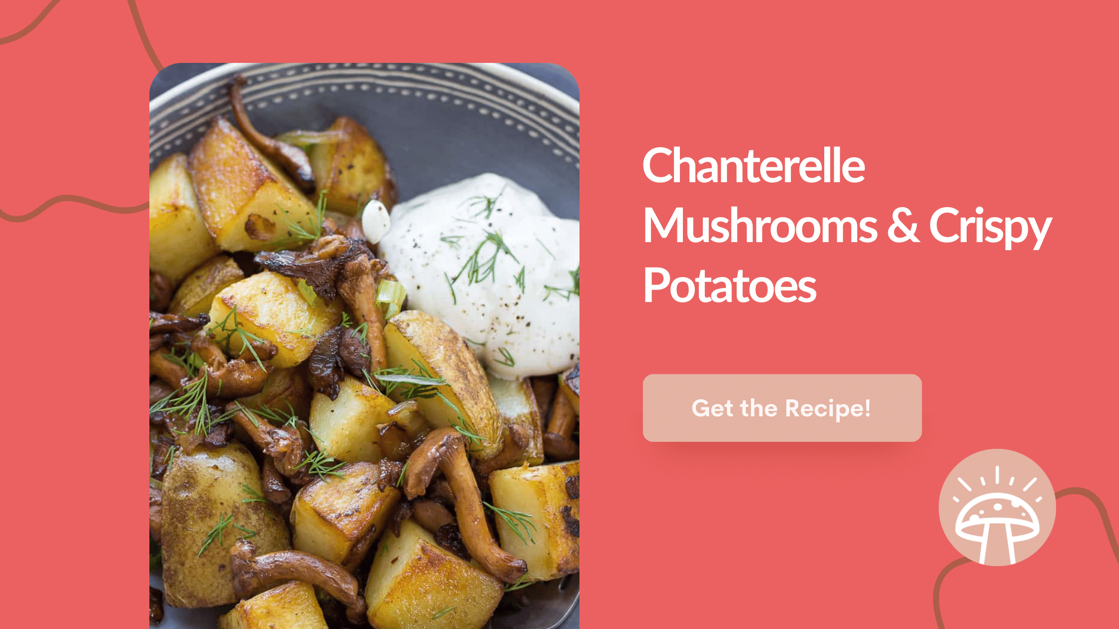 Thanksgiving Mushroom Recipe - Chanterelle Mushrooms with Potatoes