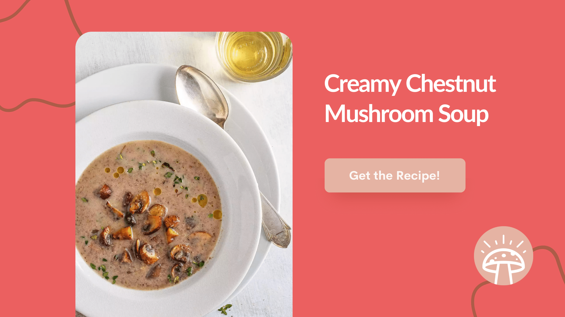 Thanksgiving Mushroom Recipe - Creamy Chestnut Mushroom Soup