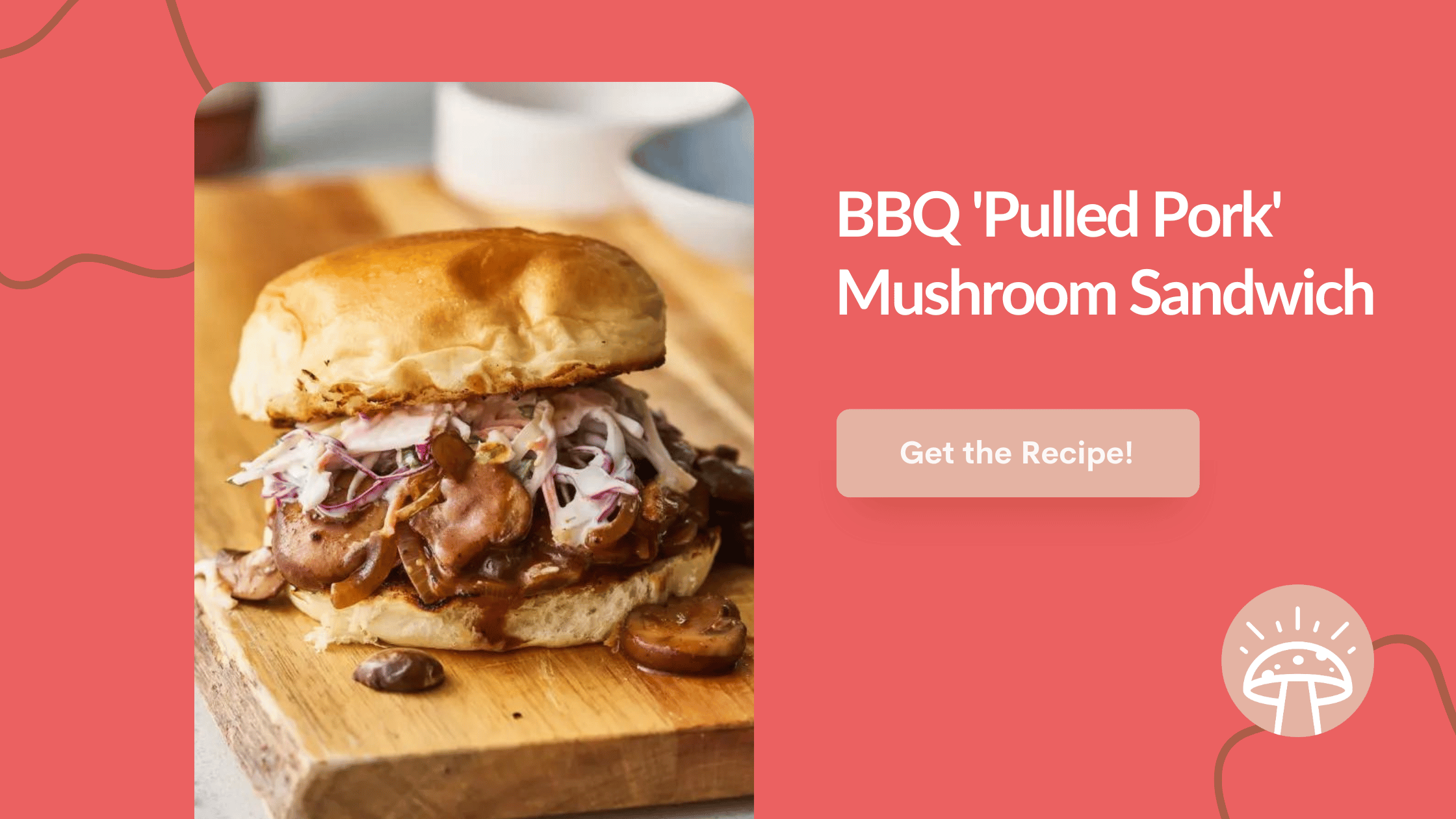 Pulled Pork Mushroom Sandwich